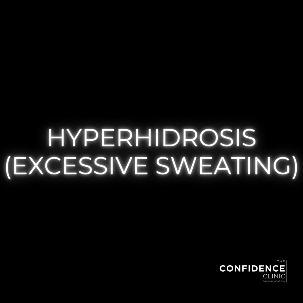 Hyperhidrosis (Excessive sweating)